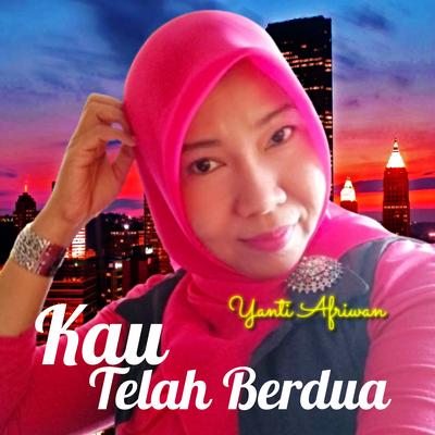 Kau Telah Berdua's cover