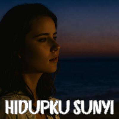 Hidupku Sunyi's cover