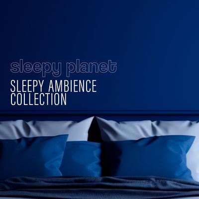 Sleepy Ambience Collection's cover