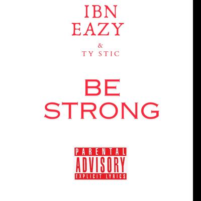 Be Strong (Single Version)'s cover