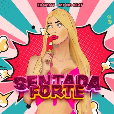 Sentada Forte's cover