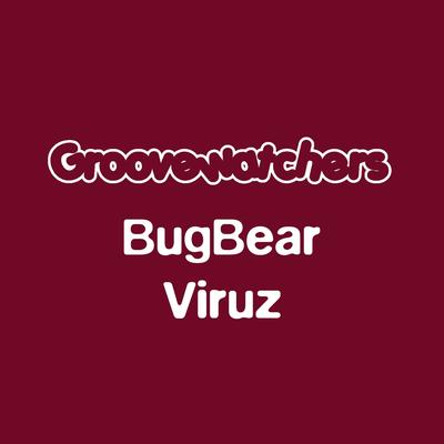 BugBear By Groovewatchers's cover