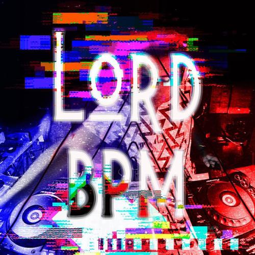 #lordbpm's cover