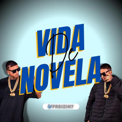 VIDA DE NOVELA (EletroFunk)'s cover