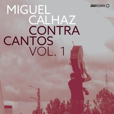 Lá em baixo By Miguel Calhaz's cover