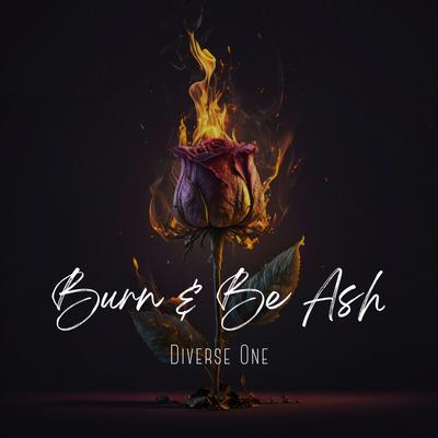 Burn & Be Ash's cover