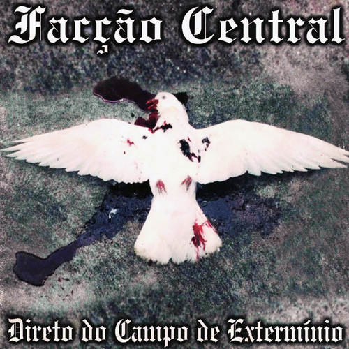 Facção central's cover