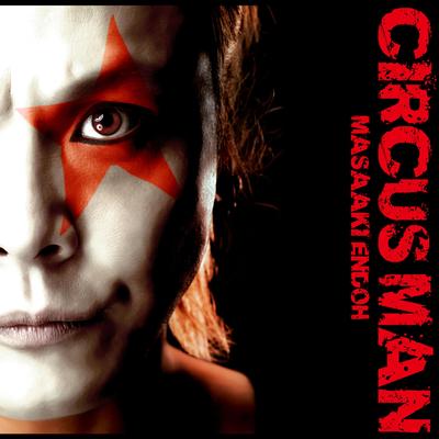 CIRCUS MAN's cover