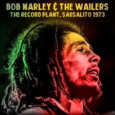 Rastaman Chant (Live Broadcast) By Bob Marley & The Wailers's cover
