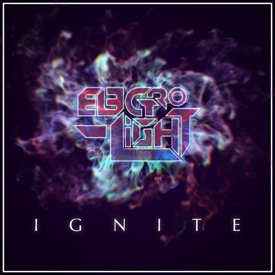 Ignite By Electro-Light's cover