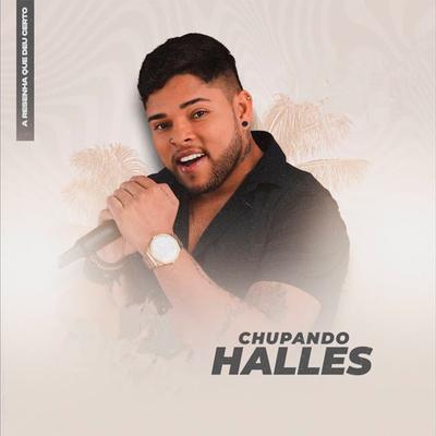 Chupando Halles's cover