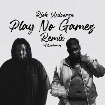 Play No Games (Remix)'s cover