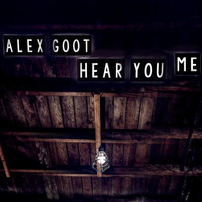 Hear You Me (Acoustic) By Alex Goot, Jada Facer's cover