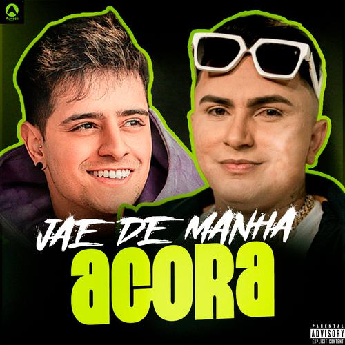 Jae de Manhã Agora (feat. Loud Coringa)'s cover