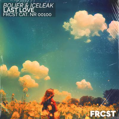 Last Love By Bolier, Iceleak's cover