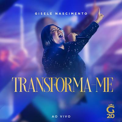 Transforma-me (Ao Vivo)'s cover