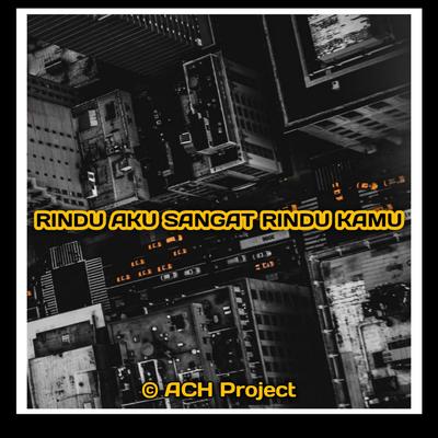 RINDU AKU SANGAT RINDU KAMU's cover