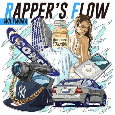 Rapper's Flow By WILYWNKA's cover