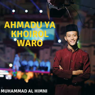 Ahmadu Ya Khoirol Waro's cover