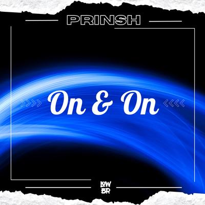 On & On By PRINSH's cover