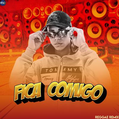 Fica Comigo [Reggae Remix]'s cover