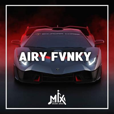 DJ Muskurane By Airy Fvnky's cover