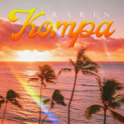 Kompa By Rarin's cover