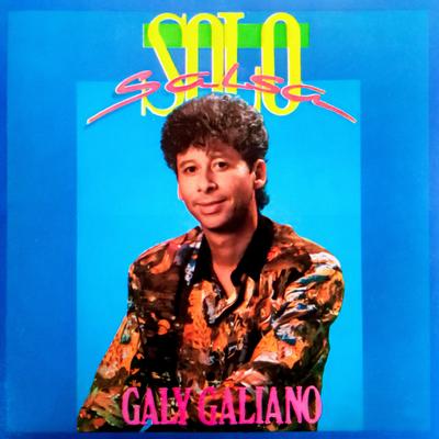 Te Olvidaste de Mi By Galy Galiano's cover