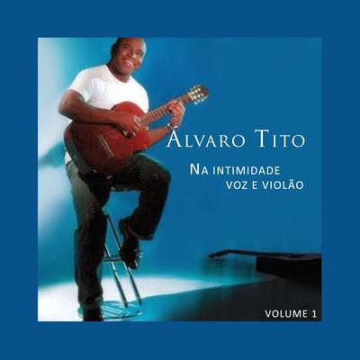 Em Fervente Oração By Álvaro Tito's cover