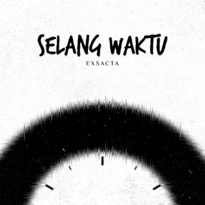 Selang Waktu's cover