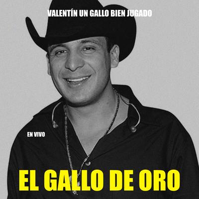 El Gallo de Oro (En Vivo)'s cover