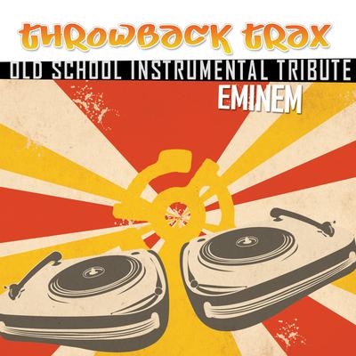 Eminem Throwback Instrumental Tribute's cover