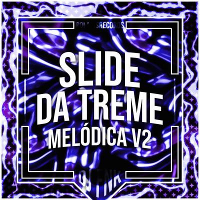 Slide da Treme Melódica v2's cover