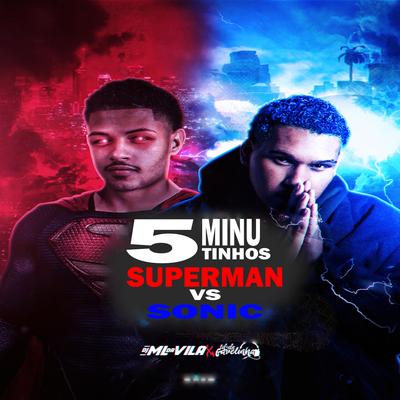 5 Minutinhos Superman Vs Sonic's cover