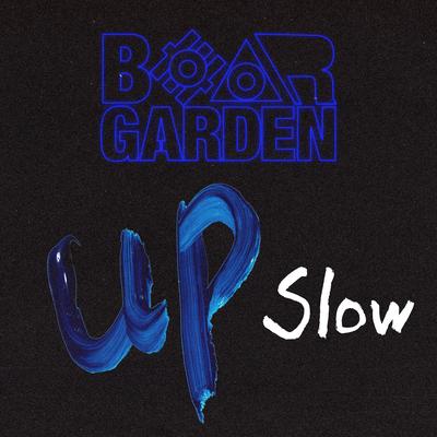 Up (Slow) By Bear Garden's cover