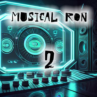 Musical Ron 2's cover