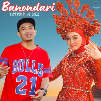 Banondari By Nazmi Nadia, Andy Samoel's cover