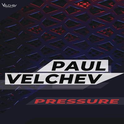 Pressure By Paul Velchev's cover