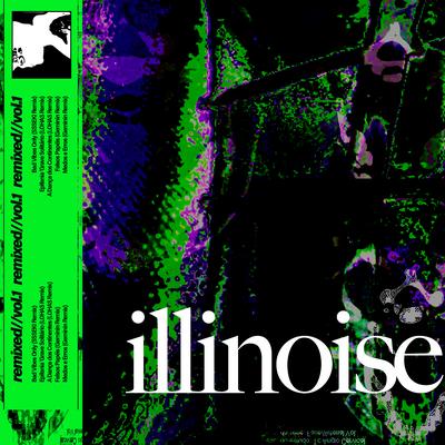 iLLinOise // remixed // vol. I's cover