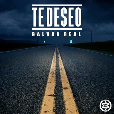 Te Deseo By Galvan Real's cover