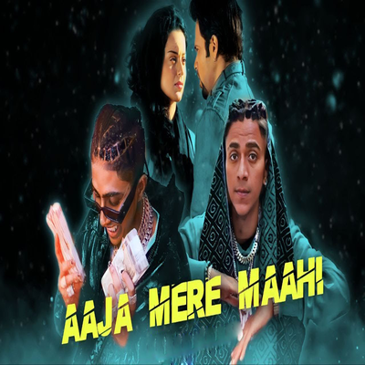 Aaja Mere Maahi's cover