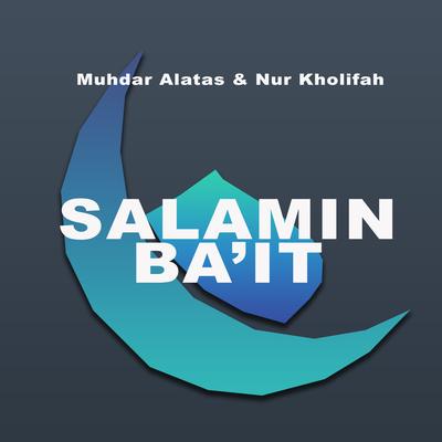 Salamin Bai'it's cover