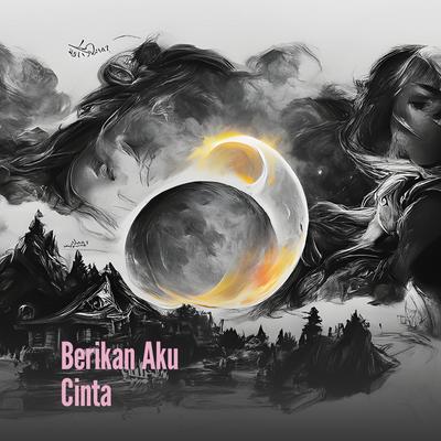 Berikan Aku Cinta's cover