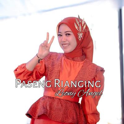 Paseng Rianging By Leony Angel's cover