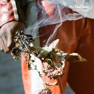 We Find Love - Single's cover
