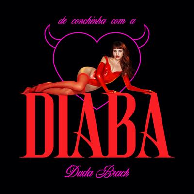 De Conchinha com a Diaba By Duda Brack's cover