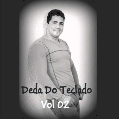 DÉDA DOS TECLADOS VOL 02's cover