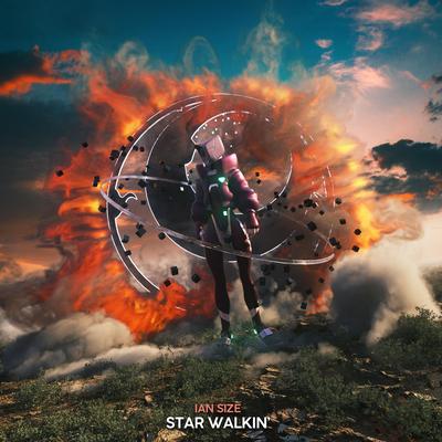 STAR WALKIN' By IAN SIZE's cover