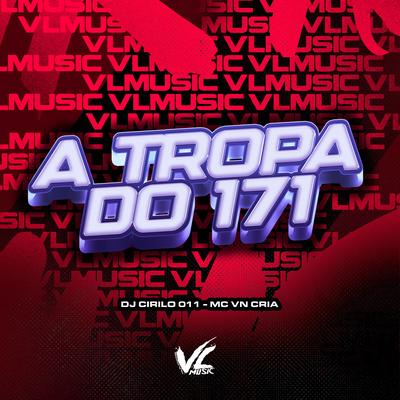 A Tropa do 171's cover