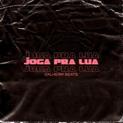 Joga pra Lua (Paredão)'s cover